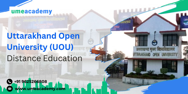 Uttarakhand Open University (Uou) Distance Education